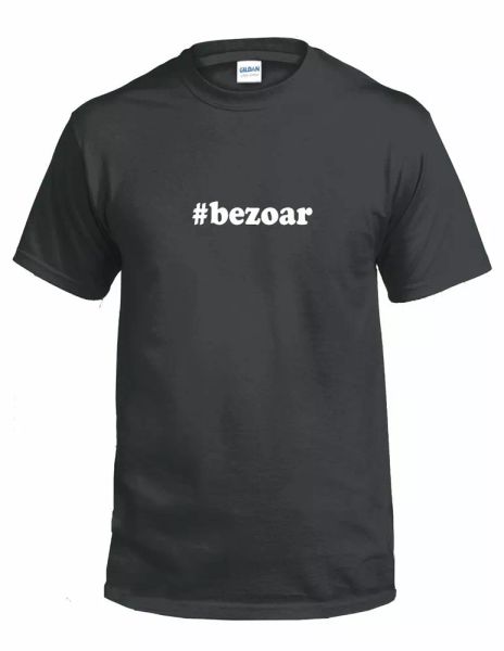 

#bezoar t-shirt hashtag bezoar funny gift white black cotton tee shirt