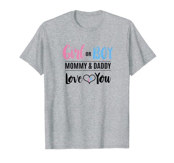 

Awesome Girl or Boy Mommy and Daddy Love You Gender Reveal, Mainly pictures
