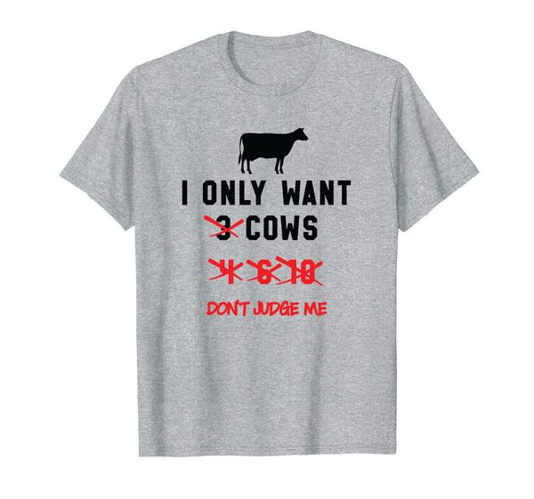 

I Only Want Funny Cow Dairy Farmer Gift T Shirt - Black, Mainly pictures