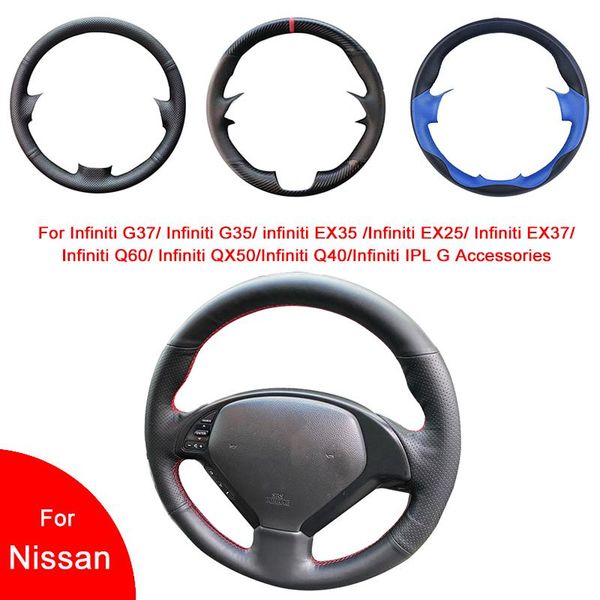 

steering wheel covers hand-stitched artificial leather car cover for infiniti g37/g35/ ex35 /ex25/ ex37/ q60/ qx50/q40/ipl g accessorie