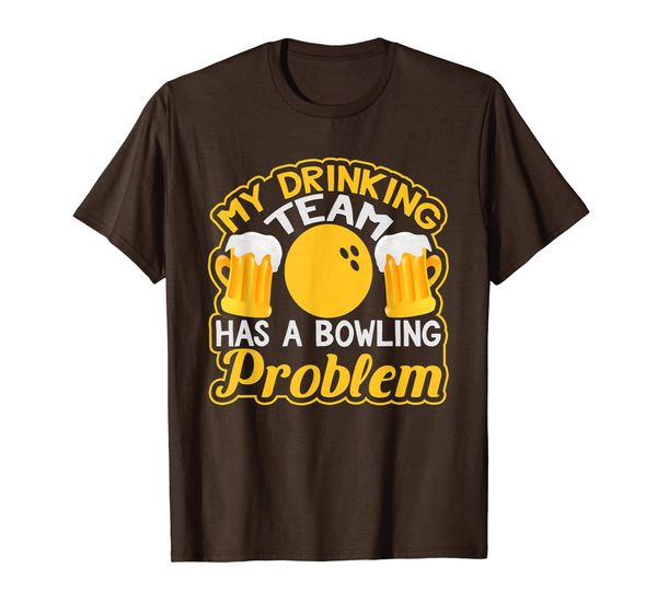 

My Drinking Team Has A Bowling Problem Graphic T-Shirt, Mainly pictures