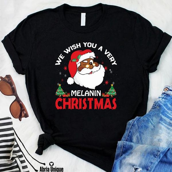 

women's t-shirt we wish you a very melanin christmas women t shirts merry graphic tee holiday santa claus gift tshirt female clothing, White