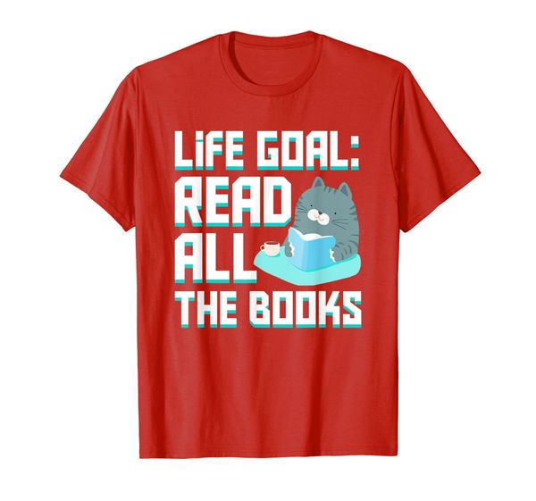 

life goal read all the books reading books cat lover shirt, White;black