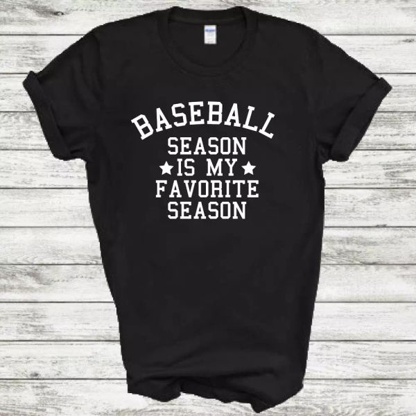 

baseball season is my favorite season funny mens cotton t-shirt, White;black