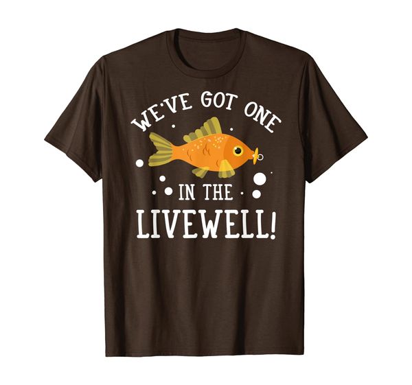 

we've got one in the livewell future parents fishing gift t-shirt, White;black