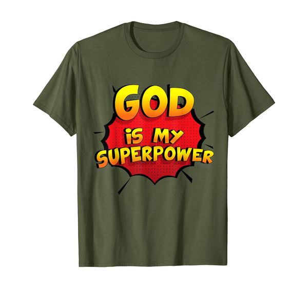 

god is my superpower t-shirt funny god shirt, White;black