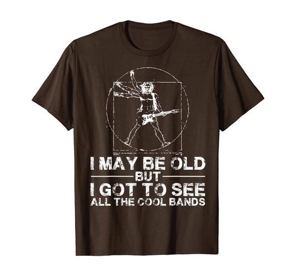 

i may be old but i got to see all the cool bands tee, White;black