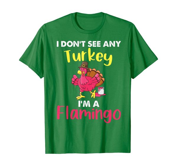 

i don't see any turkey i'm a flamingo costume thanksgiving t-shirt, White;black