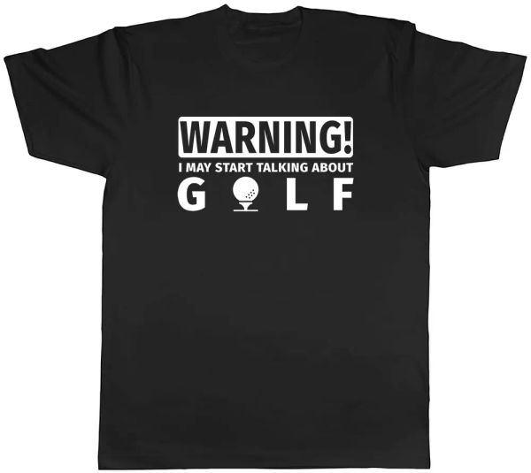 

Warning May Start Talking about Golf Mens Unisex T-Shirt Tee, White;black