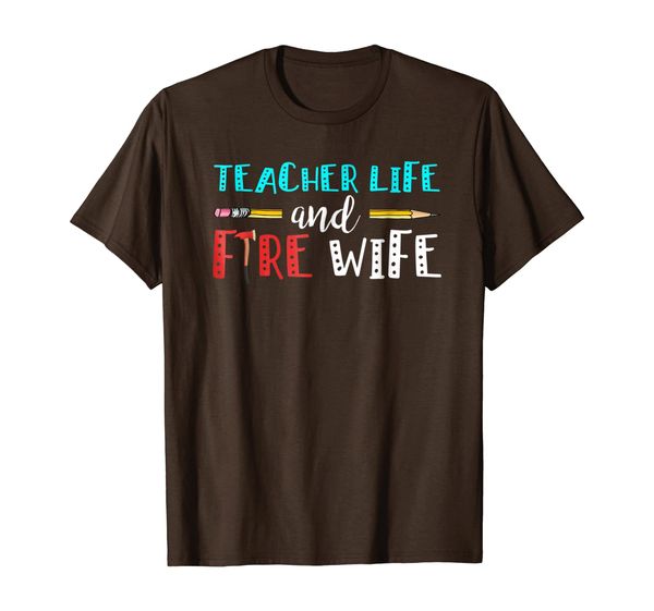 

teacher life and fire wife - women t-shirt, White;black
