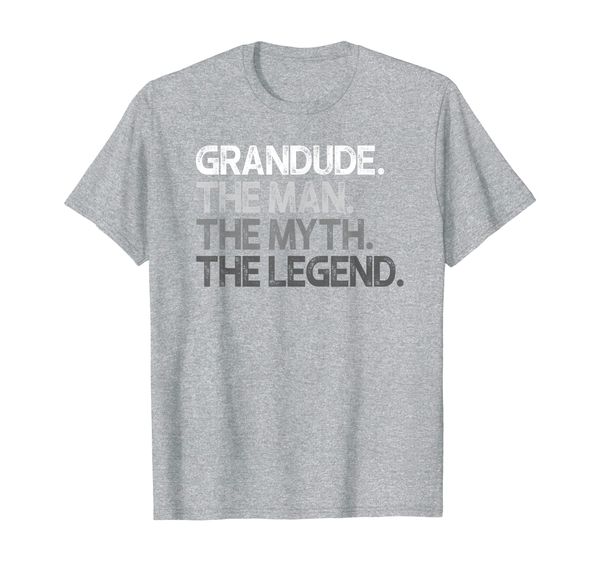 

mens grandude shirt gift: the man the myth the legend t-shirt, White;black