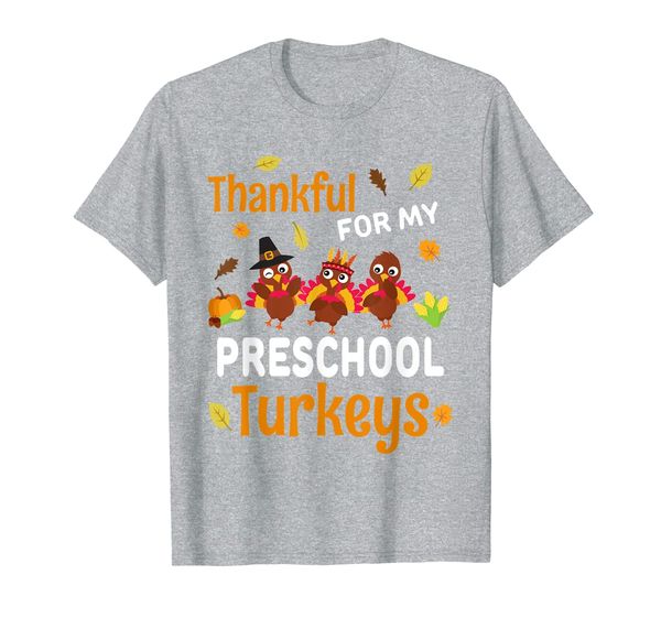 

thanksgiving preschool teacher thankful turkeys gift t-shirt, White;black