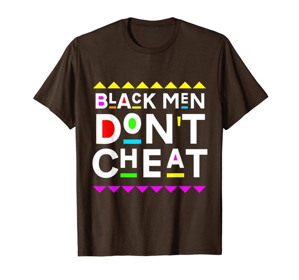 

Black Men Don't Cheat 90s Style T-Shirt, Mainly pictures