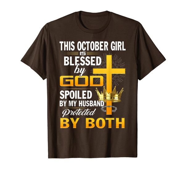 

this october girl is blessed by god spoiled by my husband t-shirt, White;black