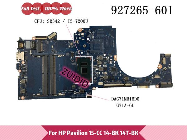 

motherboards 927265-601 g71a-6l for pavilion 15-cc 14-bk 14t-bp 14-bp lapmotherboard 927265-001 927265-501 dag71mb16d0 with -7200u ddr