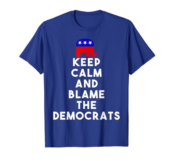 

Keep Calm And Blame The Democrats: Funny Political T-Shirt, Mainly pictures