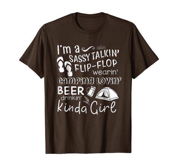 

I'm A Sassy Talkin Flip-Flop Wearin' Camping Lovin' T Shirt, Mainly pictures