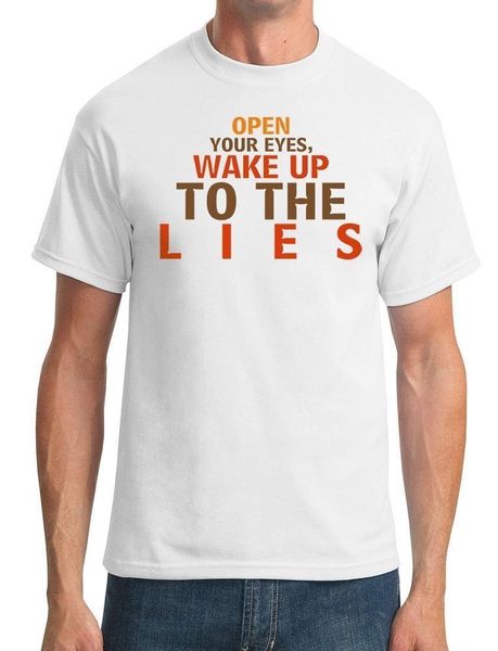 

open your eyes, wake up to the lies conspiracy mens t-shirt men's t-shirts, White;black