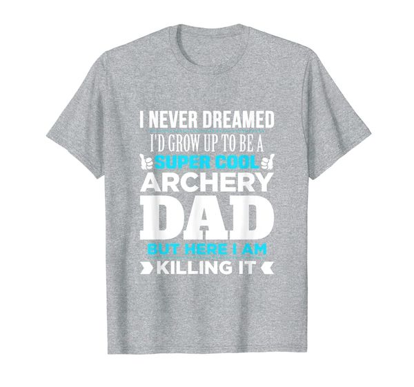 

mens super cool funny archery dad gift for archery coach t-shirt, White;black