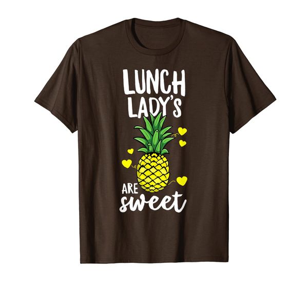 

lunch lady's are sweet cafeteria volunteer pineapple school t-shirt, White;black