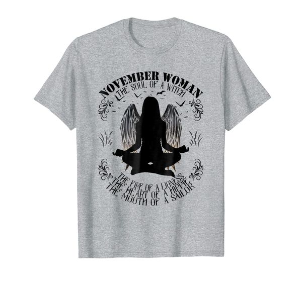 

November Woman The Soul Of A Witch T-shirt Witch angel yoga, Mainly pictures