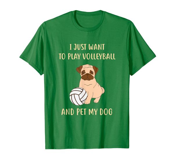 

I Just Want To Play Volleyball And Pet My Dog T-Shirt, Mainly pictures