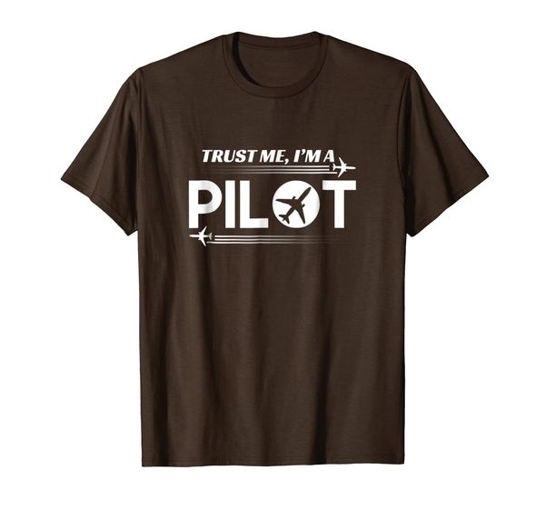 

Trust Me, I'm a Pilot Aviation T-Shirt, Mainly pictures