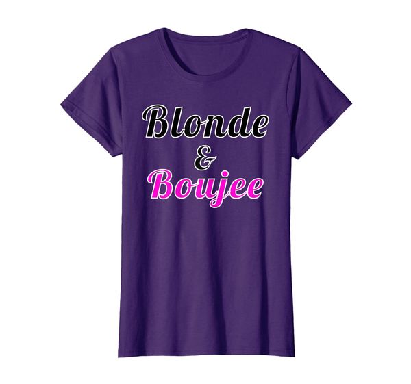

Womens Womens Funny Blond Boujee Party Girl Female Women Shirt, Mainly pictures