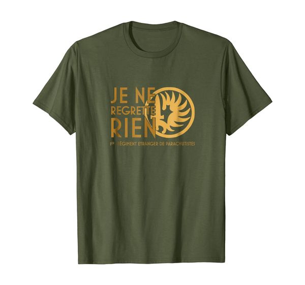 

Je ne regrette rien, 1Rep Legion Etrangere T-Shirt, Mainly pictures