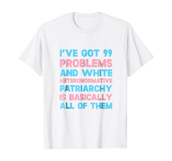 

i've got 99 problems and white heteronormative patriarchy, White;black
