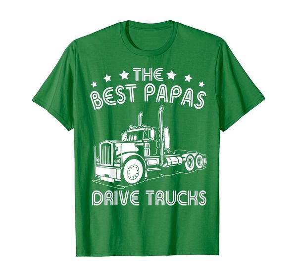 

the papas drive trucks happy trucker father day shirt, White;black
