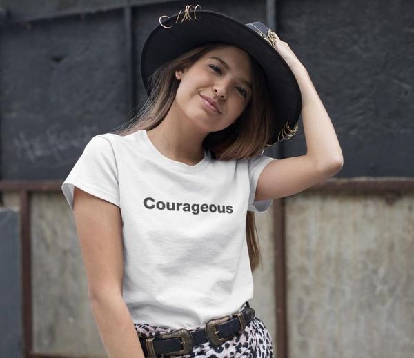 

women's t-shirt courageous t shirt hipster women fashion cool girl young street style slogan minimalism party grunge tumblr tees quote, White