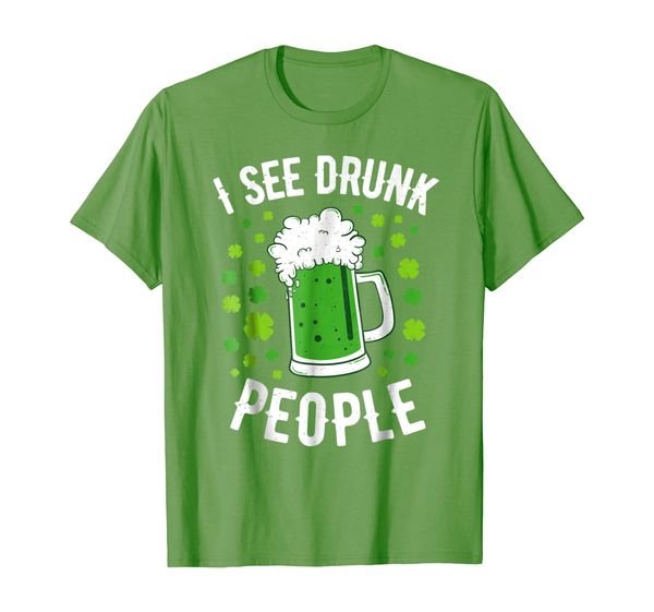 

i see drunk people t shirt funny st patricks day tees gift, White;black