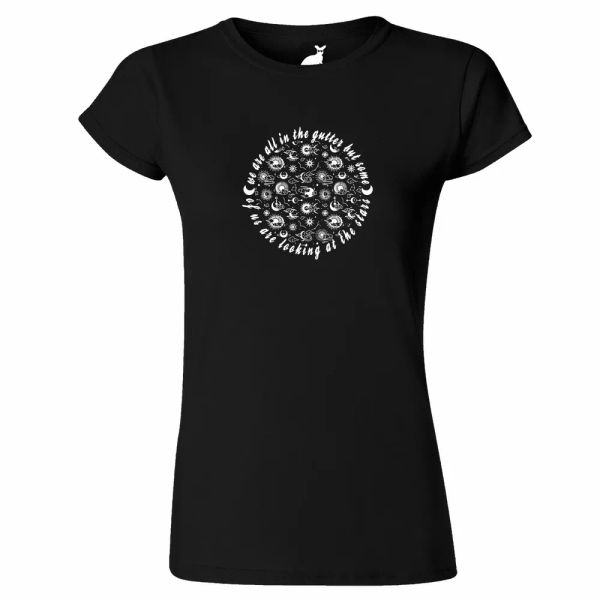 

We Are All In The Gutter Inspirational Quote WOMENS T SHIRT positive vibes happy, White;black