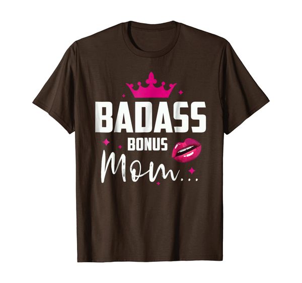 

Badass Bonus Mom T shirt, Mainly pictures