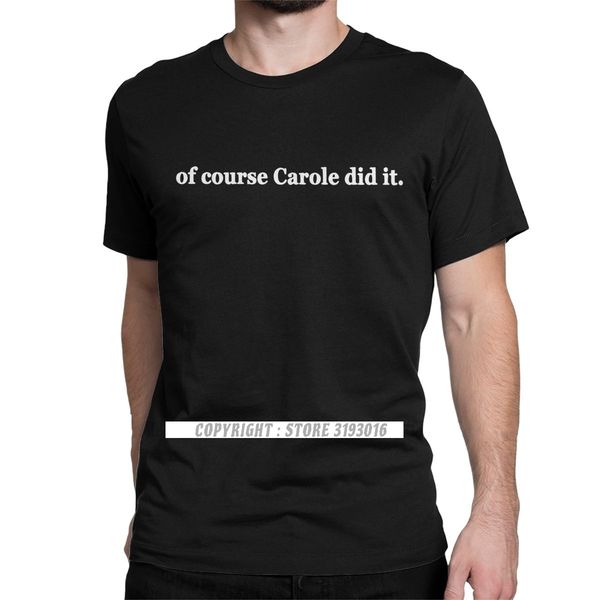

ccccsportof course carole did it joe exotic tiger king men t shirt men new 3d tshirts animal lovers memes camisas tshirt, Black;yellow