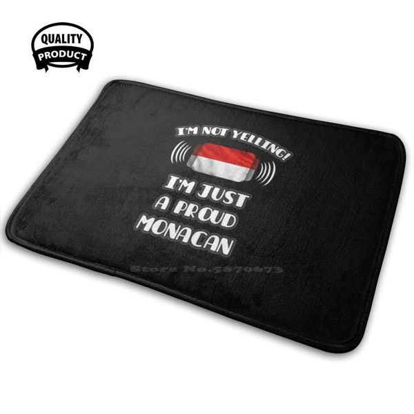 

i'm not yelling a proud monacan - monaco flag gift for 3d household goods mat rug carpet cushion funny heritage carpets
