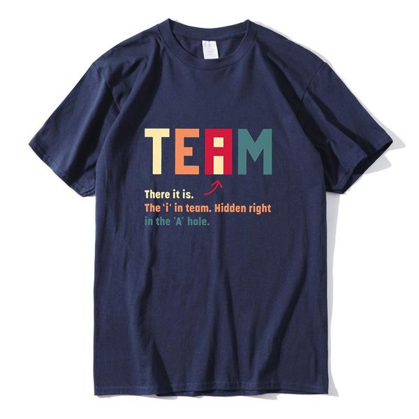 

men's t-shirts the i in team there it is hidden right a hole very funny shirt short sleeve t-shirt, White;black