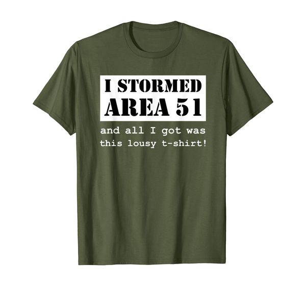 

Area 51 Shirt Funny Storm Area 51 I Stormed Lousy T-shirt T-Shirt, Mainly pictures