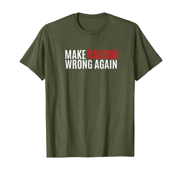 

Make Racism Wrong Again Social Justice T-Shirt, Mainly pictures