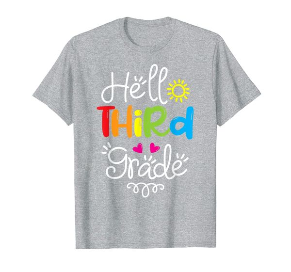 

Hello Third Grade Shirt Fun 3rd Grade Back to School Gift T-Shirt, Mainly pictures