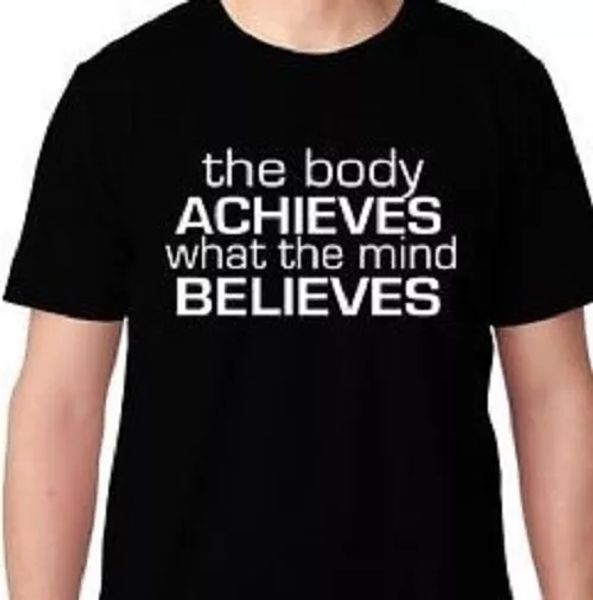 

the body achieves what the mind believes yoga t shirt tee training, White;black