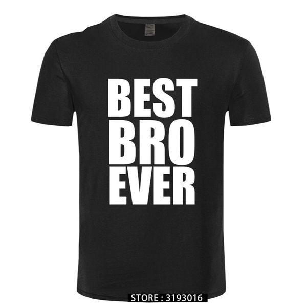 Best Bro Brother Ever New T shirt Tshirt Tee Big Little Gift Present Divertente Cool TShirt Tee Shirt Unisex Più dimensioni e colori 210409