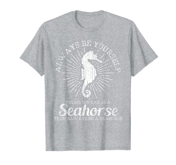 

seahorse t shirt be yourself vintage tee seahorse funny gift, White;black