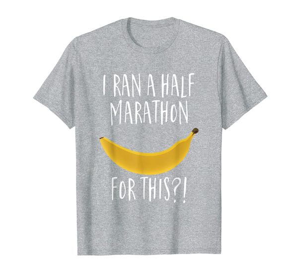 

i ran a half marathon for this funny running t-shirt, White;black