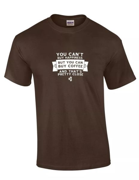 

can't buy happiness can buy coffee funny caffeine brown cotton t-shirt, White;black