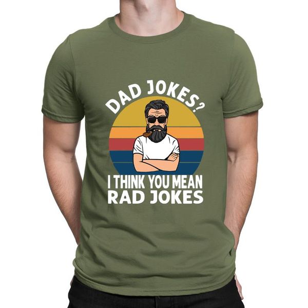 

men's t-shirts dad jokes funny shirt i think you mean rad father's day gift short sleeve vintage mens t, White;black