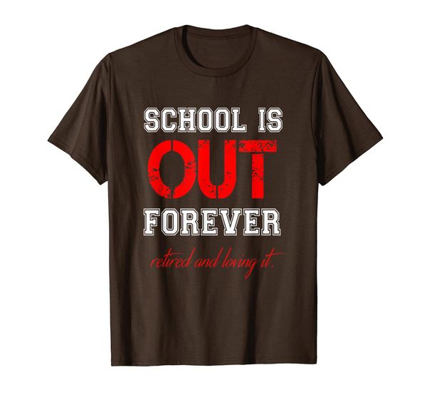 

school is out t shirt teacher retirement gifts for men women, White;black