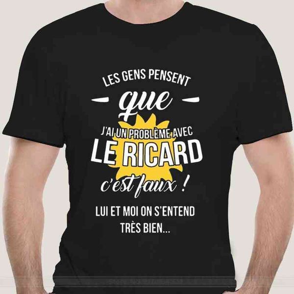 

les gens pensent que jai un probl&egraveme avec le ricard estfaux lui et moi on entend tr&egraves bien t-shirts g1217, White;black