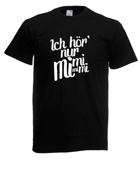 

mens t-shirt i hear only mimimimi until 5xl, White;black